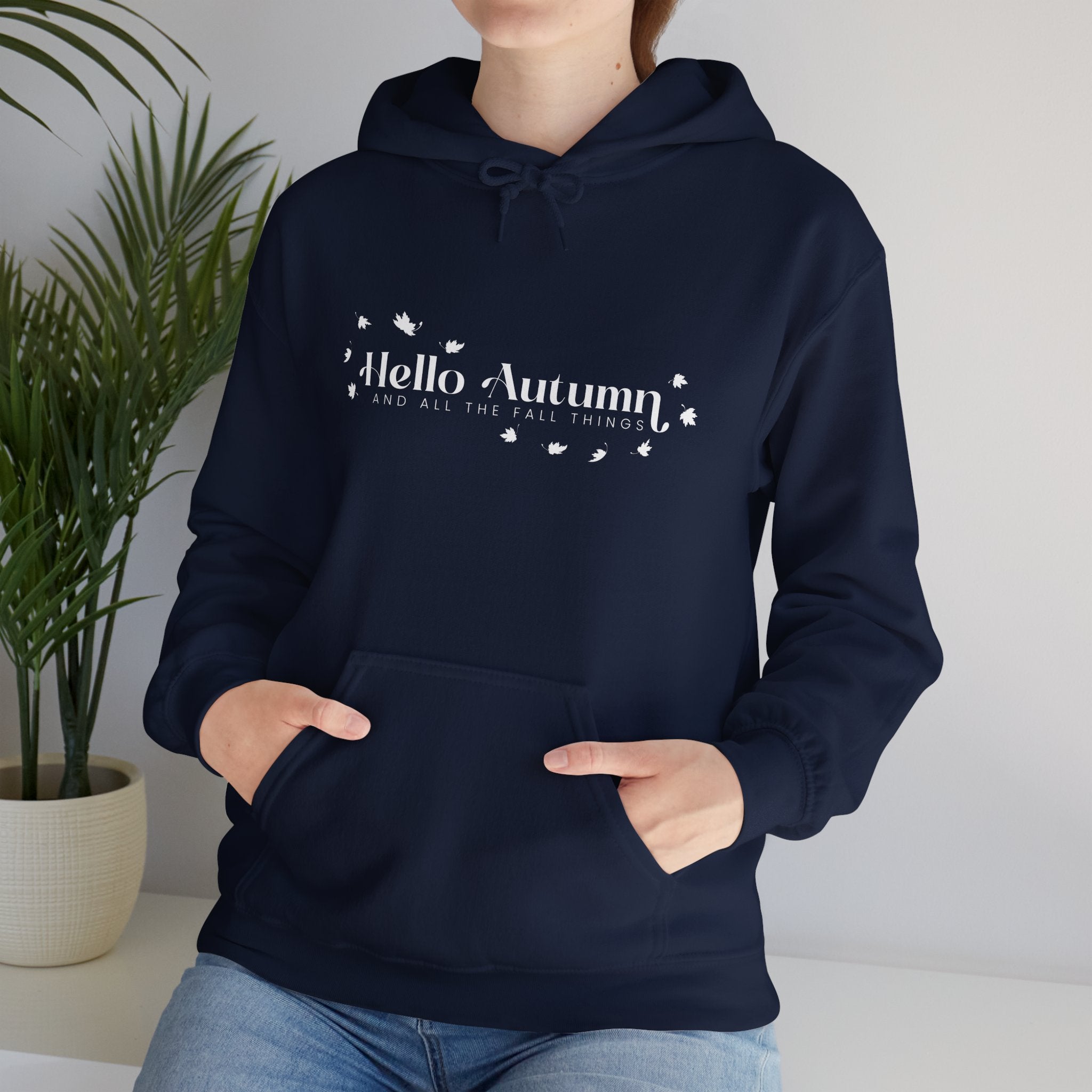 Hello Autumn And All The Fall Things Navy Hooded Sweatshirt