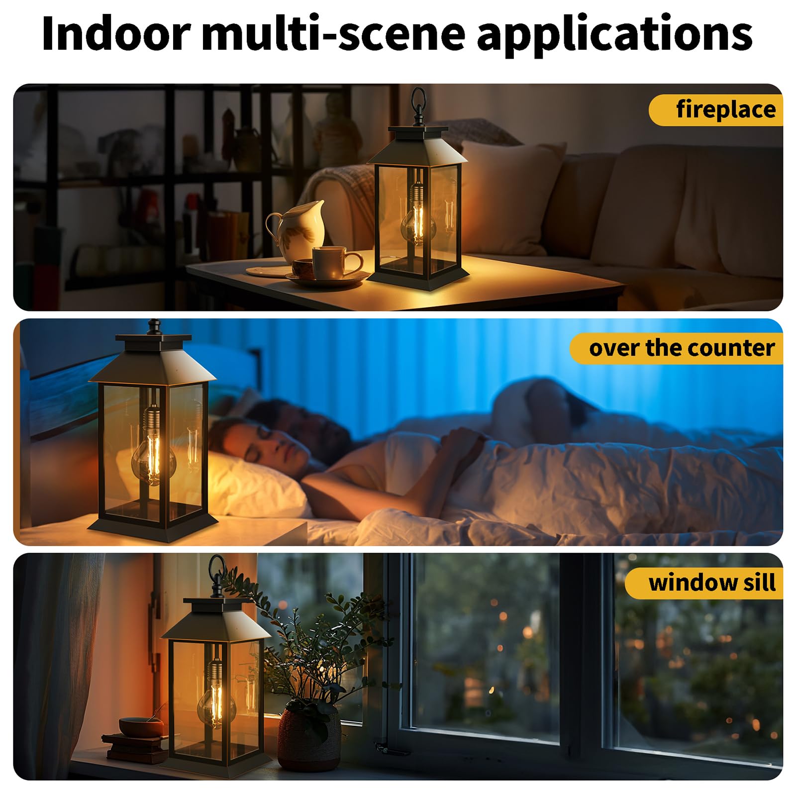 Lanterns used in indoor multi-scene applications including a fireplace, over the counter, and on a window sill.