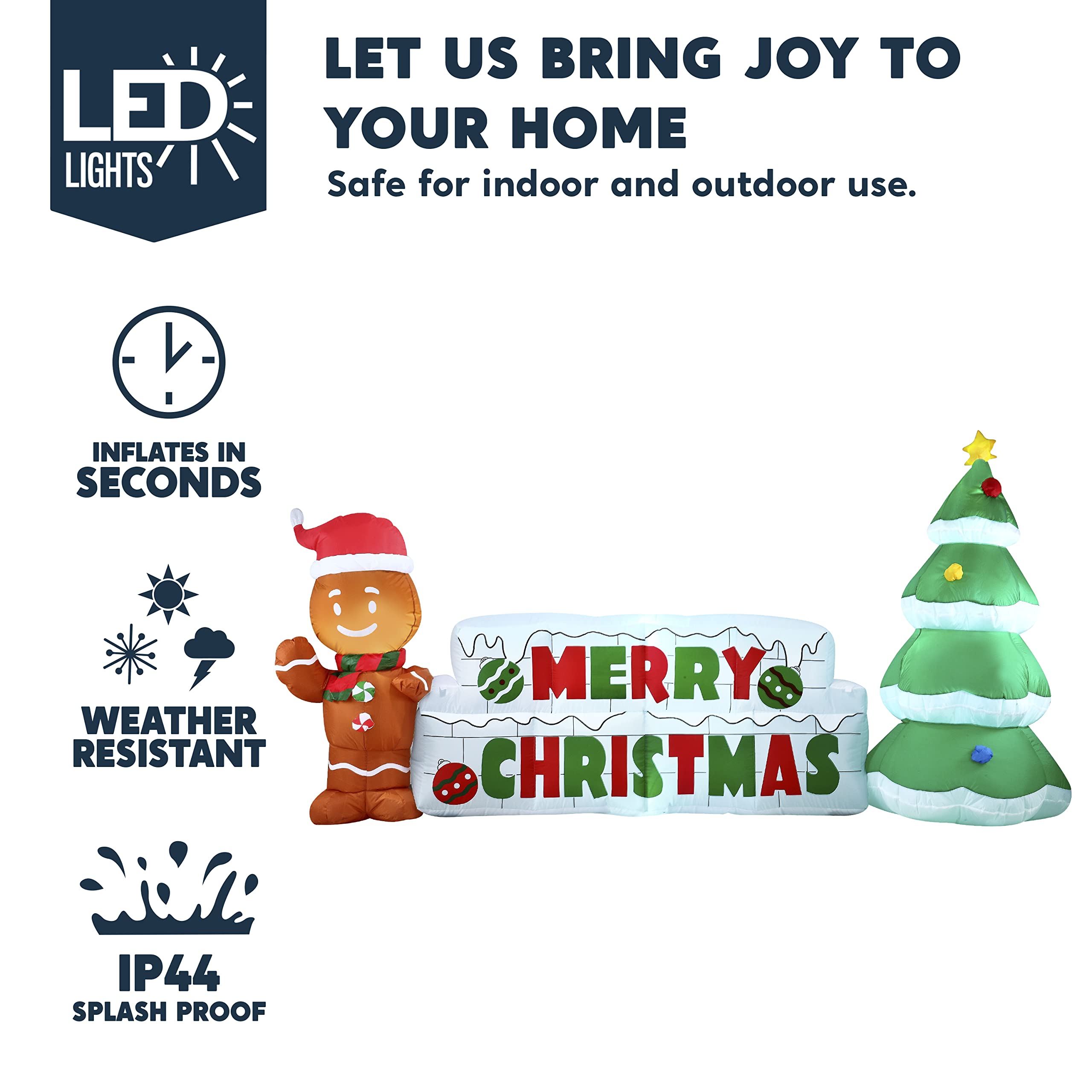 This decoration inflates in seconds, is weather resistant and IP44 splash proof.